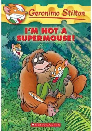 I´M NOT A SUPERMOUSE