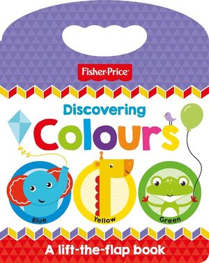 FISHER PRICE: DISCOVERING COLOURS