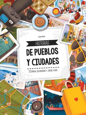 HISTORIAS DE PUEBLOS Y CIUDADES