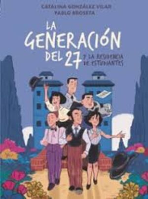 LA GENERACION DEL 27                COMIC
