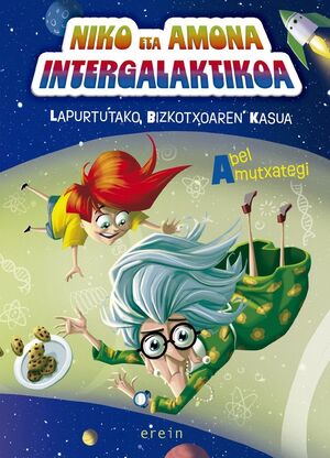 NIKO ETA AMONA INTERGALAKTIKOA 1. LAPURTUTAKO BIZKOTXOAREN KASUA