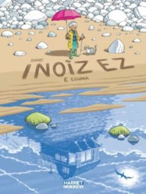 INOIZ EZ: E EGUNA