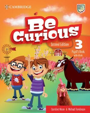 BE CURIOUS SECOND EDITION PUPIL'S BOOK WITH EBOOK LEVEL 3