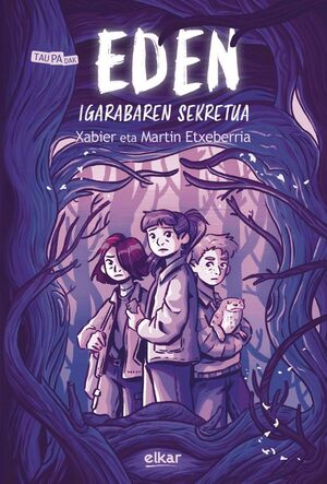 EDEN - IGARABAREN SEKRETUA