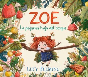 ZOE, LA PEQUEÑA HOJA DEL BOSQU
