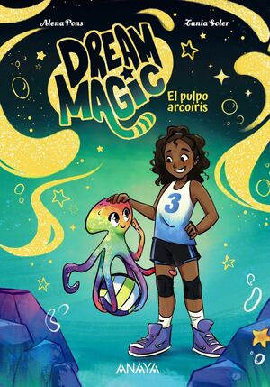 DREAM MAGI 3 - EL PULPO ARCOÍRIS