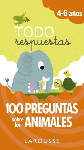 TODO RESPUESTAS. 100 PREGUNTAS SOBRE LOS ANIMALES
