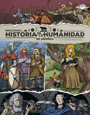 HISTORIA DE LA HUMANIDAD EN VIÑETAS VOL. 5