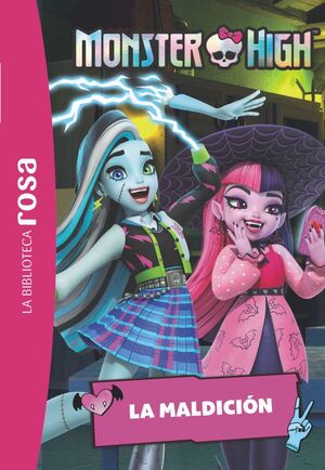 MONSTER HIGH 3: LA MALDICIÓN