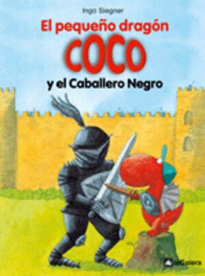 EL PEQUEÑO DRAGÓN COCO Y EL CABALLERO NEGRO