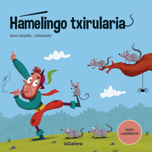 HAMELINGO TXIRULARIA