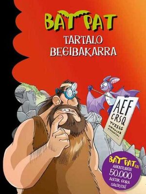 BAT PAT TARTALO BEGIBAKARRA 29