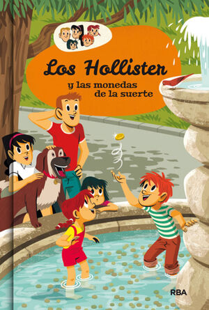 LOS HOLLISTER Y LAS MONEDAS DE LA SUERTE (LOS HOLLISTER 4)