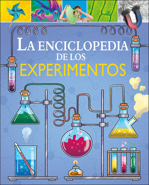 ENCICLOPEDIA DE LOS EXPERIMENTOS.(CONOCIMIENTO Y C
