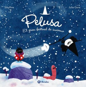LA BRUJA PELUSA, 2. PELUSA Y EL GRAN FESTIVAL DE INVIERNO