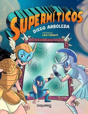 LOS SUPERMITICOS
