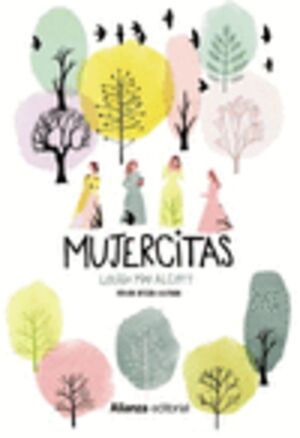MUJERCITAS [VERSIÓN ÍNTEGRA ILUSTRADA]