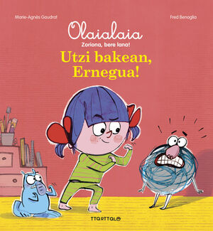 UTZI BAKEAN, ERNEGUA!