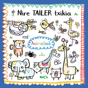 NIRE TAILER TXIKIA - ANIMALIAK