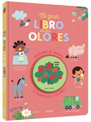 MI GRAN LIBRO DE LOS OLORES