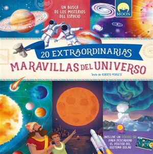 20 EXTRAORDINARIAS MARAVILLAS UNIVERSO