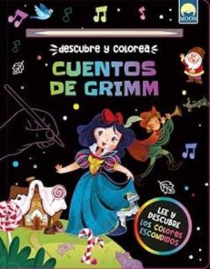 DESCUBRE Y COLOREA. CUENTOS DE GRIMM