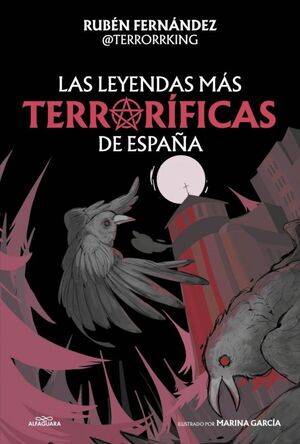 LAS LEYENDAS MÁS TERRORÍFICASDE ESPAÑA