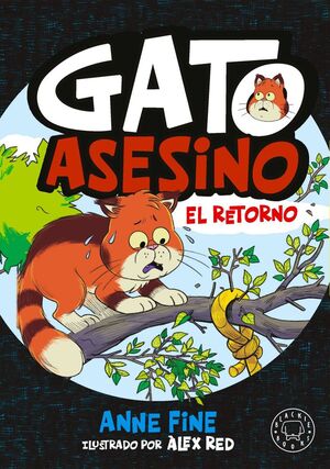 BIARIO DE UN GATO ASESINO 2. EL RETORNO